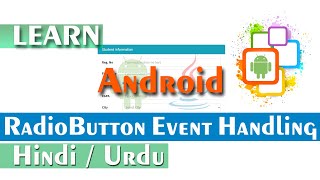 RadioButton and RadioGroup event handling in Android | Android Tutorial for Beginners in Hindi Urdu