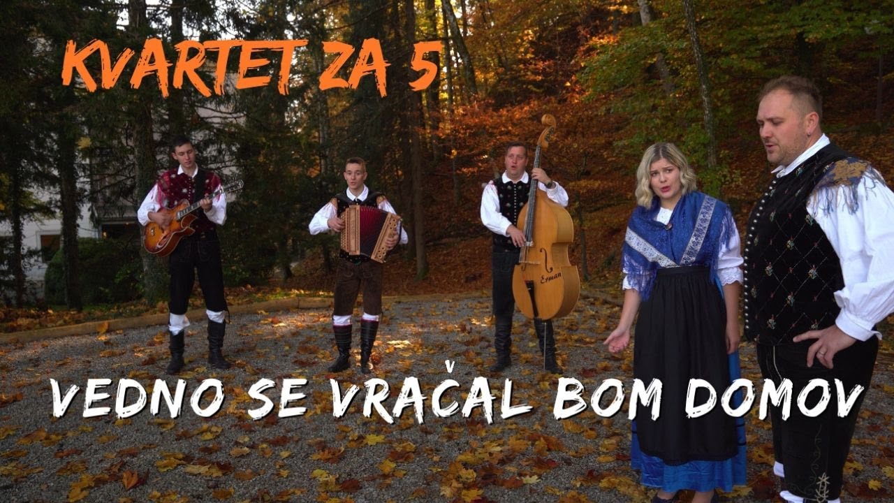 KVARTET ZA 5 - Vedno se vračal bom domov (Official video 4K)