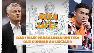 Ole Gunnar Solskjaer dedah rahsia, tamparan hebat buat bola sepak dunia! | Bola itu Life