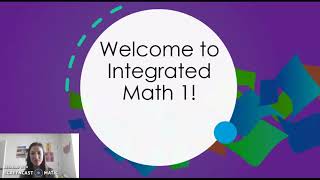 Welcome to Integrated Math 1!