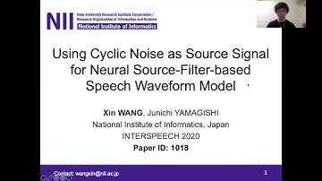 IS2020 Highlight: Using Cyclic Noise as Source Signal for Neural Source-Filter Speech Waveform Model