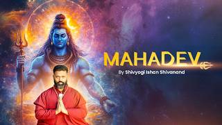 MAHADEV || By Shivyogi Ishan Shivanand Ji screenshot 5