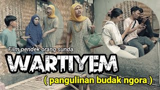 Download lagu Film pendek orang sunda||WARTIYEM (pangulinan budak ngora ) eps 121#karawang #komedi