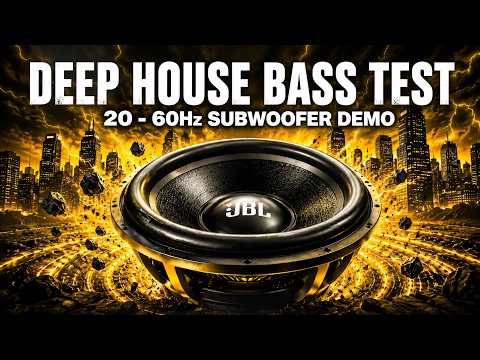 MONSTER BASS OVERLOAD 💥 20Hz-60Hz Deep House | Extreme Subwoofer Test & Ultra Low Bass Challenge