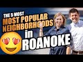 Most Popular Neighborhoods in Roanoke If You're Moving to Roanoke VA | Places to Live in Roanoke