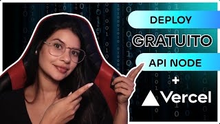 Deploy API Node GRÁTIS na Vercel I A Alternativa Mais Eficiente