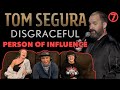 TOM SEGURA: Disgraceful Finale (Person Of Influence) - Reaction!