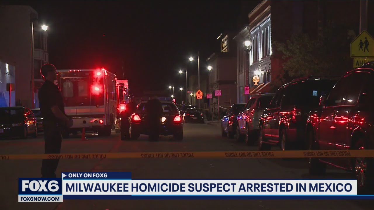 Milwaukee homicide suspect arrested in Mexico | FOX6 News Milwaukee ...