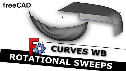 FreeCAD: Rotatievegen voor complexe oppervlakken in Curves Workbench