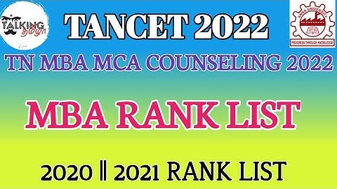 TANCET 2022 || MBA RANK LIST || 2020 , 2021 MBA RANK LIST || MBA MCA ADMISSION || ‎@talkingtamila
