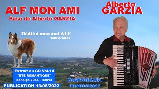 Alberto GARZIA "ALF MON AMI" Diaporama-photos 2022