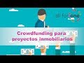 Crowdfunding para  proyectos inmobiliarios