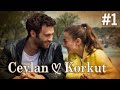 Ceylan & Korkut - Part 1