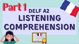 Prepare DELF A2 listening comprehension | Compréhension orale DELF A2