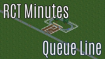 RCT Minutes #21: Queue Line | OpenRCT2