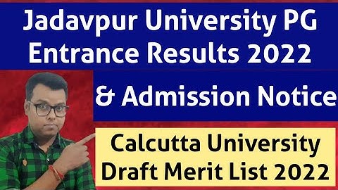 Jadavpur University PG Admission 2022: MSC: Calcutta University PG Admission 2022: CU LLM Merit List