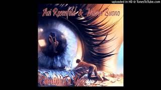 Avi Rosenfeld & Marco Buono - Longing To The Days