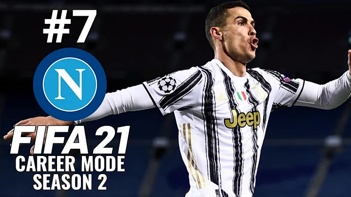 JUVENTUS IN THE UCL SEMI FINALS! | FIFA 21 | Napoli Career Mode S2 Ep.7
