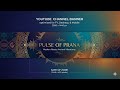 PULASE OF PRANA - Spirutual Fusion Live Stream