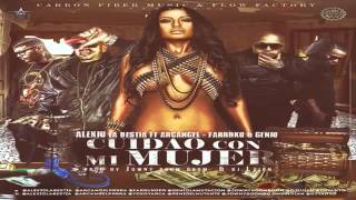 Cuidao Con Mi Mujer   Alexio La Bestia Ft  Arcangel, Farruko & Genio