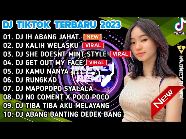 DJ TIKTOK TERBARU 2023 - DJ IH ABANG JAHAT X DJ KALIH WELASKU X DJ SHE DOESNT MINT STYLE THAILAND.. class=
