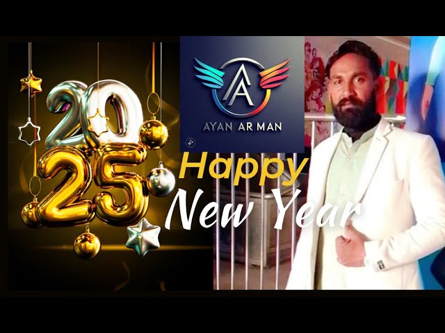 Nawa Saal Mashi geet||happy new year||Ayan Arman||happy New Year||new song||2024||2025 adlı videoyu YouTube'da izle Nawa Saal Mashi geet||happy new year||Ayan Arman||happy New Year||new song||2024||2025 adlı videoyu YouTube'da izle