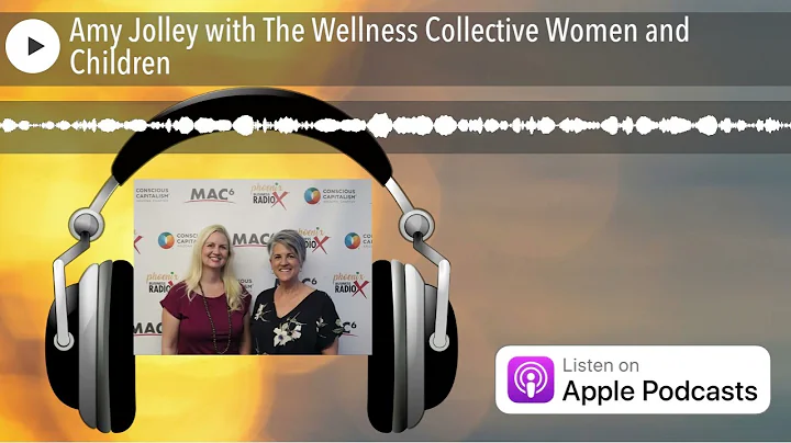 Amy Jolley with The Wellness Collective Women and ...