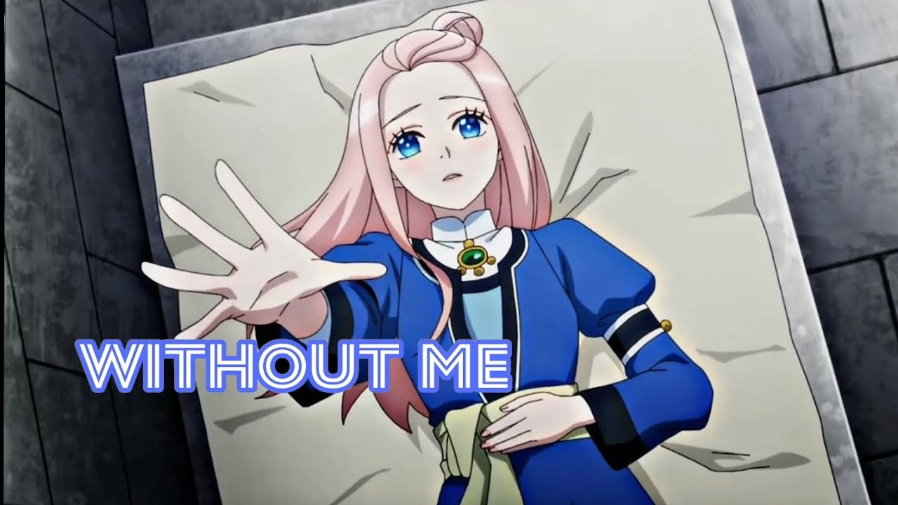 Hoshifuru Oukoku no Nina AMV Without Me.