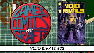 Void Rivals 32 Review (Spoilers)