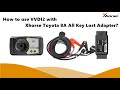 How to use VVDI2 with Xhorse Toyota 8A All Key Lost Adapter?