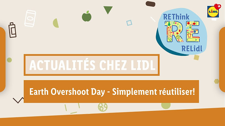 Earth Overshoot Day - Simplement réutiliser! | Lidl Suisse