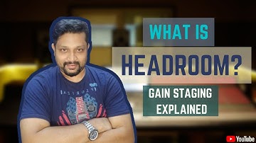 What is headroom and why do you need it? | Gain staging | Audio mixing tips | Pro Tools | Mixing