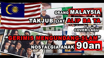 Orang Malaysia heboh liat Alip Ba Ta cover lagu GERIMIS MENGUNDANG   SLAM