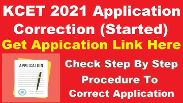 KCET 2021 Application Form Correction (Started) – Edit Your KCET 2021 Application Details Here