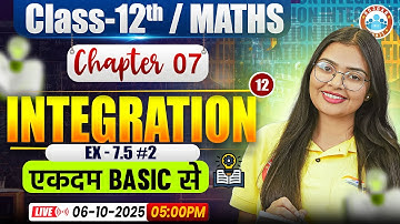 Integration Chapter 7 ✨ Basic to Advanced | Ex-7.5 | Class 12 Maths | UP Board English Medium  RWA
