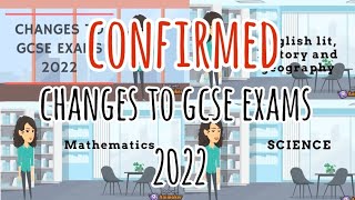 Подтвержденные изменения в экзаменах GCSE 2022