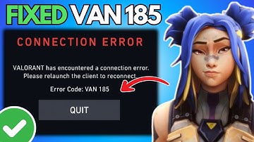 How To Fix ERROR Code VAN 185 on Valorant (Working Guide)