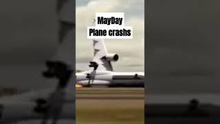 MAYDAY PLANE CRASHES #landing #aviation #aircraftpilot