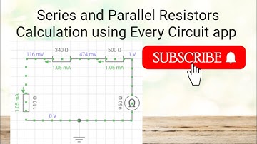 Series and Parallel Resistors calculation using Every Circuit app