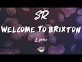 Sr  welcome to brixton lyrics  wave classic