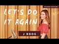 Lets do it again  french version  j boog  sarah cover 