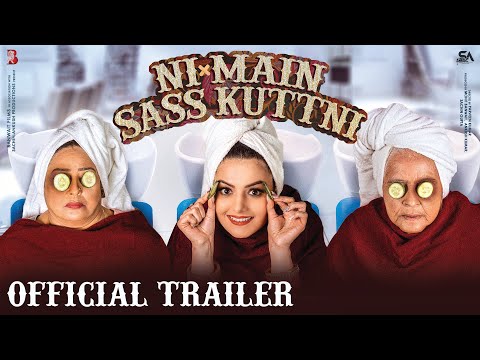 Ni Main Sass Kuttni | Official Trailer | Mehtab | Tanvi | Ghuggi | Karamjit | Comedy Movie | 29A