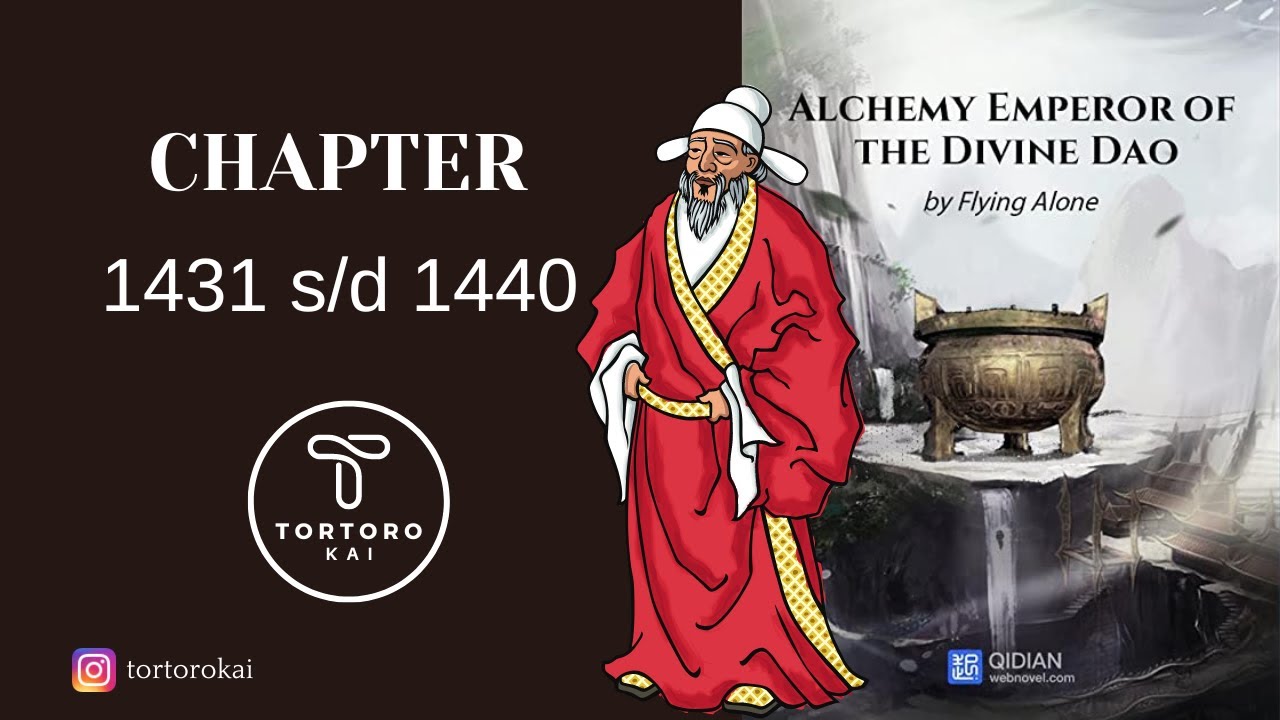 144. AEOTDD : 1431-1440 | Alchemy Emperor of the Divine Dao | Sub