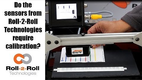 Do the sensors from Roll-2-Roll Technologies require calibration?