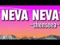 Shenseea _-_ Neva Neva ( Official Video Lyrics)