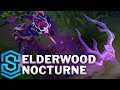 Elderwood nocturne skin spotlight  league of legends