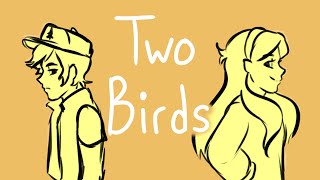 Two Birds [Gravity Falls Animatic]