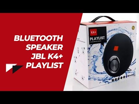 JBL K4+ Playlist, Bluetooth Speaker Murah & Mantap!