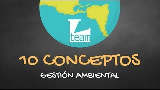 10 Conceptos Gestión Ambiental