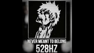 Never Meant to Belong (Bleach OST) [SLOWED TO PERFECTION   REVERB ]  528hz
